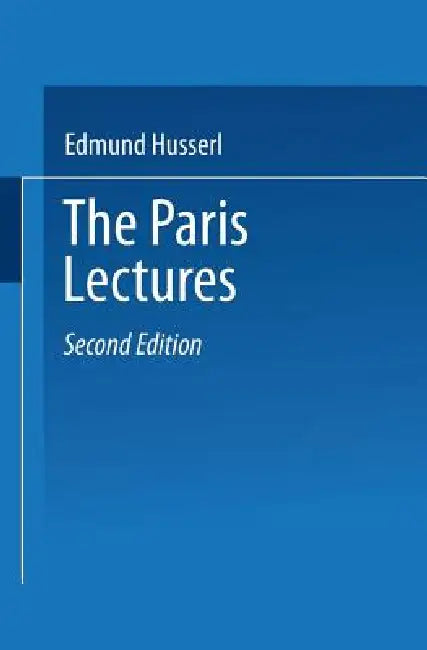 The Paris Lectures by Edmund Husserl, Peter Koestenbaum