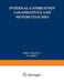 Internal-Combustion Locomotives and Motor Coaches by Isaac Franco