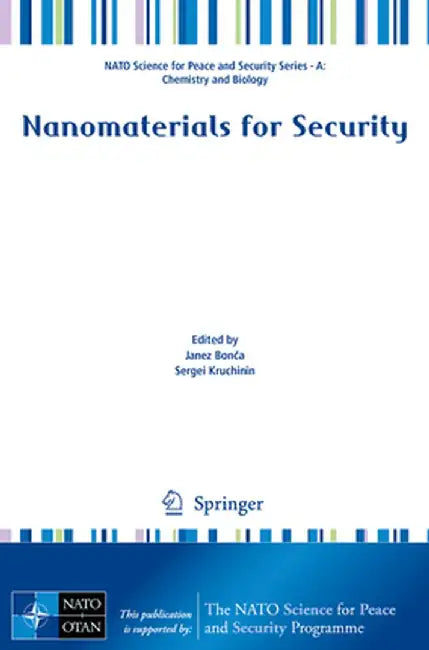 Nanomaterials for Security by Janez Bonča