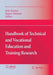 Handbook of Technical and Vocational Education and Training Research by Felix Rauner