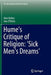 Hume's Critique of Religion: 'Sick Men's Dreams' by Alan Bailey