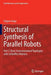 Structural Synthesis of Parallel Robots: Part 5: Basic Overconstrained Topologies with Schönflies Motions by Grigore Gogu