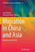 Migration in China and Asia: Experience and Policy by Jijiao Zhang