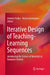 Iterative Design of Teaching-Learning Sequences: Introducing the Science of Materials in European Schools by Dimitris Psillos
