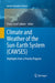 Climate and Weather of the Sun-Earth System (CAWSES): Highlights from a Priority Program by Franz-Josef Lübken