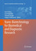 Nano-Biotechnology for Biomedical and Diagnostic Research by Eran Zahavy