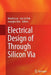 Electrical Design of Through Silicon Via by Manho Lee