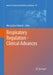 Respiratory Regulation - Clinical Advances by Mieczyslaw Pokorski