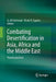 Combating Desertification in Asia, Africa and the Middle East: Proven Practices by G. Ali Heshmati
