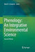 Phenology: An Integrative Environmental Science by Mark D. Schwartz