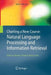 Charting a New Course: Natural Language Processing and Information Retrieval.: Essays in Honour of Karen Spärck Jones by John I. Tait