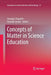 Concepts of Matter in Science Education by Georgios Tsaparlis