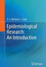 Epidemiological Research: An Introduction by O. S. Miettinen