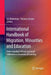 International Handbook of Migration, Minorities and Education: Understanding Cultural and Social Differences in Processes of Learning by Zvi Bekerman