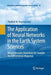 The Application of Neural Networks in the Earth System Sciences: Neural Networks Emulations for Complex Multidimensional Mappings by Vladimir M. Krasnopolsky