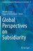 Global Perspectives on Subsidiarity by Michelle Evans