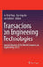 Transactions on Engineering Technologies: Special Volume of the World Congress on Engineering 2013 by Gi-Chul Yang