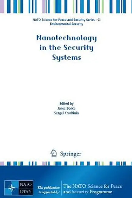 Nanotechnology in the Security Systems by Janez Bonča