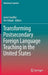 Transforming Postsecondary Foreign Language Teaching in the United States by Janet Swaffar