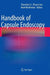 Handbook of Capsule Endoscopy by Zhaoshen Li