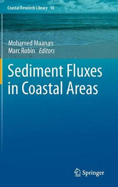 Sediment Fluxes in Coastal Areas by Mohamed Maanan