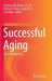 Successful Aging: Asian Perspectives by Sheung-Tak Cheng