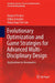 Evolutionary Optimization and Game Strategies for Advanced Multi-Disciplinary Design: Applications to Aeronautics and Uav Design by Jacques Periaux
