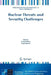 Nuclear Threats and Security Challenges by Samuel Apikyan
