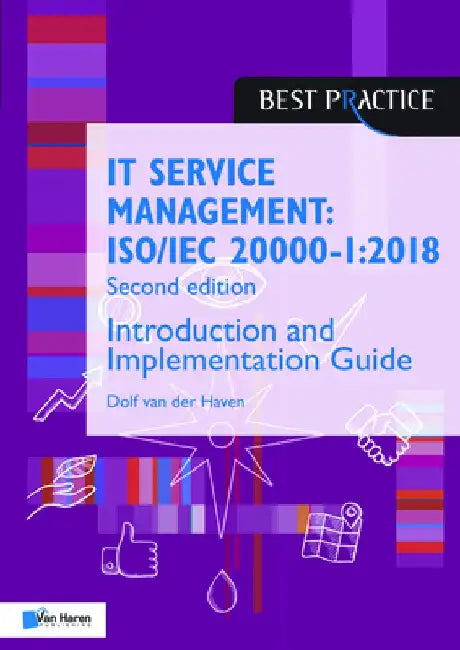 It Service Management: Iso/Iec 20000-1:2018 - Introduction and Implementation Guide by Van Haren Publishing
