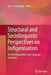 Structural and Sociolinguistic Perspectives on Indigenisation: On Multilingualism and Language Evolution by Eric A. Anchimbe