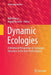 Dynamic Ecologies: A Relational Perspective on Languages Education in the Asia-Pacific Region by Neil Murray