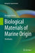 Biological Materials of Marine Origin: Vertebrates by Hermann Ehrlich