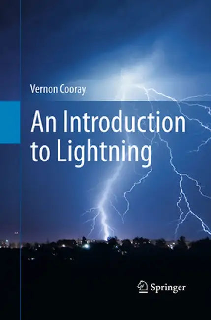 An Introduction to Lightning by Vernon Cooray
