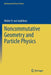 Noncommutative Geometry and Particle Physics by Walter D. Van Suijlekom