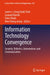 Information Technology Convergence: Security, Robotics, Automations and Communication by James J. Park