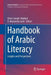 Handbook of Arabic Literacy: Insights and Perspectives by Elinor Saiegh-Haddad