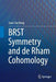 Brst Symmetry and de Rham Cohomology by Soon-Tae Hong