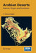 Arabian Deserts: Nature, Origin, and Evolution by H. Stewart Edgell