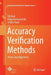 Accuracy Verification Methods: Theory and Algorithms by Olli Mali