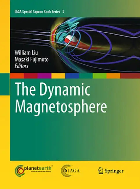 The Dynamic Magnetosphere by William Liu