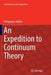 An Expedition to Continuum Theory by Wolfgang H. Müller