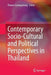 Contemporary Socio-Cultural and Political Perspectives in Thailand by Pranee Liamputtong