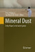 Mineral Dust: A Key Player in the Earth System by Peter Knippertz