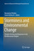 Storminess and Environmental Change: Climate Forcing and Responses in the Mediterranean Region by Nazzareno Diodato