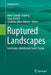 Ruptured Landscapes: Landscape, Identity and Social Change by Helen Sooväli-Sepping