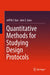 Quantitative Methods for Studying Design Protocols by Jeff Wt Kan