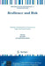 Resilience and Risk: Methods and Application in Environment, Cyber and Social Domains by Igor Linkov