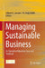 Managing Sustainable Business-An Executive Education Case and Textbook by Lenssen