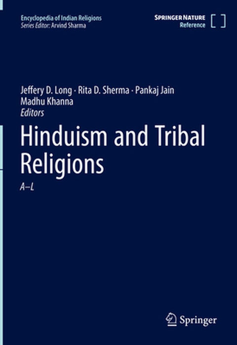 Hinduism and Tribal Religions by Jeffery D. Long