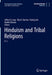 Hinduism and Tribal Religions by Jeffery D. Long